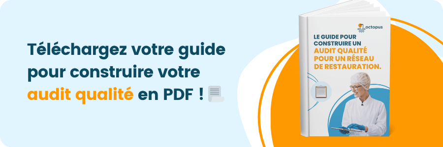 Audit qualité réseaux de restaurants